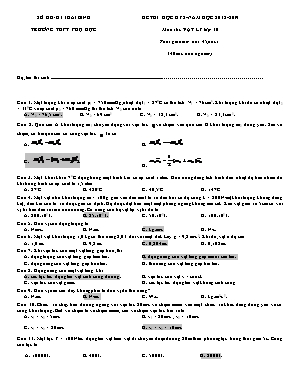 Đề thi học kỳ II môn Vật lý Lớp 10 - Năm học 2018-2019 - Trường Phụ Dực (Có đáp án)